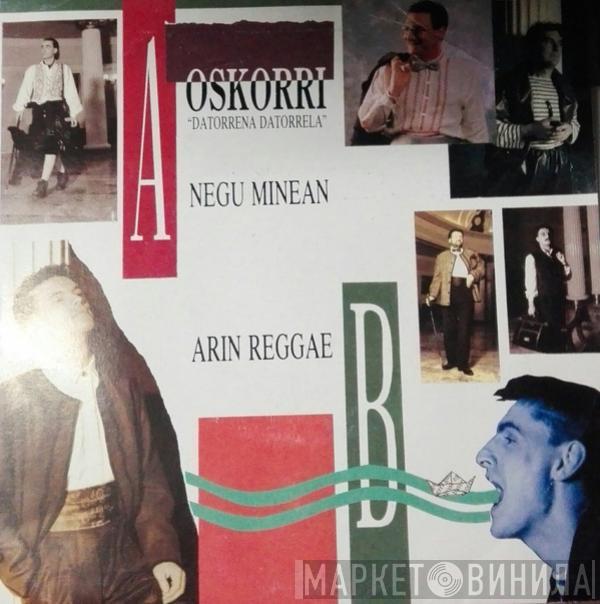 Oskorri - Negu Minean