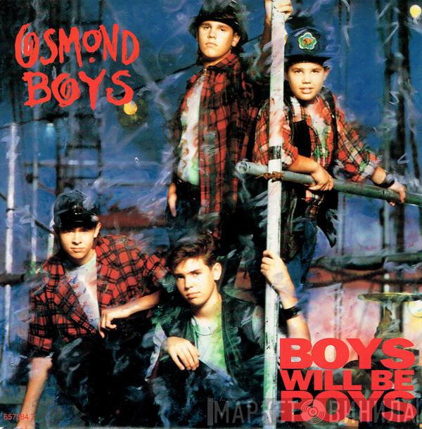 Osmond Boys - Boys Will Be Boys