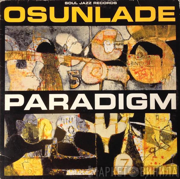 Osunlade - Paradigm