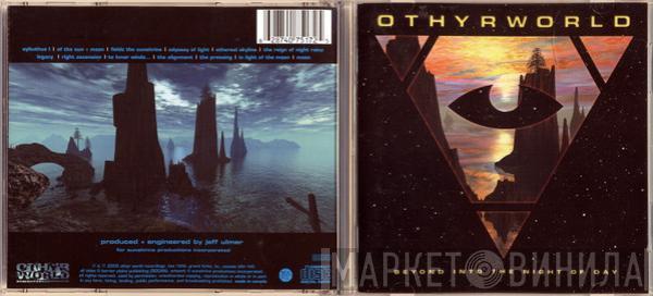 Othyrworld - Beyond Into The Night Of Day
