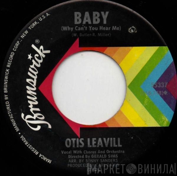Otis Leavill - Can't Stop Loving You / Baby (Why Can't You Hear Me)
