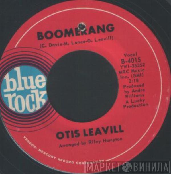 Otis Leavill - To Be Or Not To Be / Boomerang