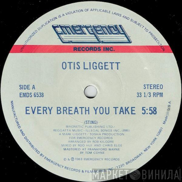 Otis Liggett - Every Breath You Take