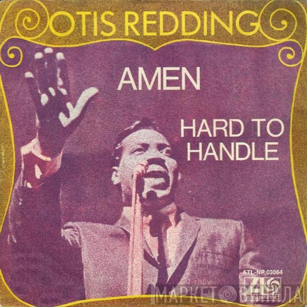  Otis Redding  - Amen / Hard To Handle