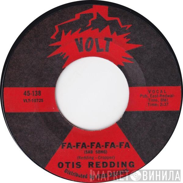  Otis Redding  - Fa-Fa-Fa-Fa-Fa (Sad Song) / Good To Me