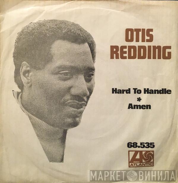  Otis Redding  - Hard To Handle / Amen