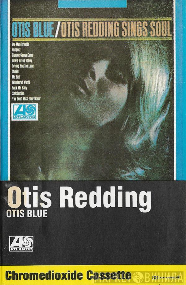  Otis Redding  - Otis Blue / Otis Redding Sings Soul