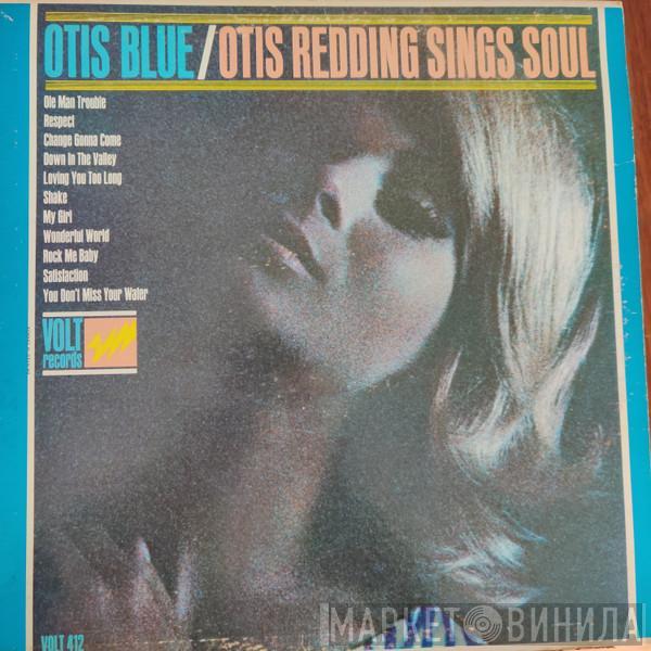  Otis Redding  - Otis Blue / Otis Redding Sings Soul