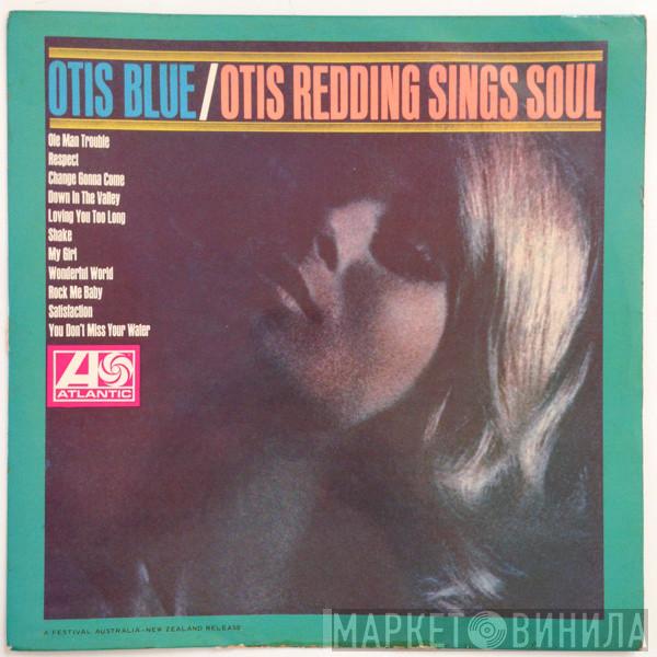  Otis Redding  - Otis Blue / Otis Redding Sings Soul