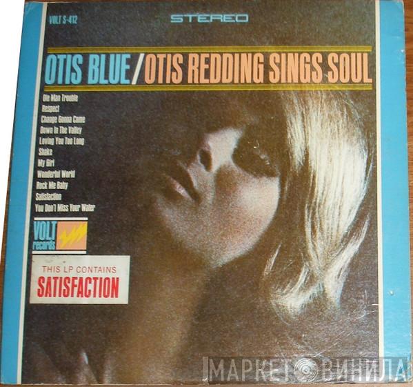  Otis Redding  - Otis Blue / Otis Redding Sings Soul