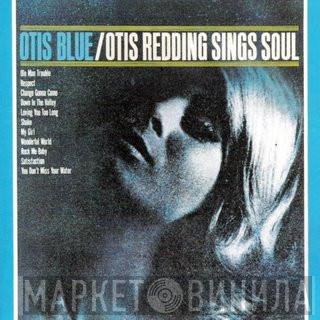  Otis Redding  - Otis Blue / Otis Redding Sings Soul