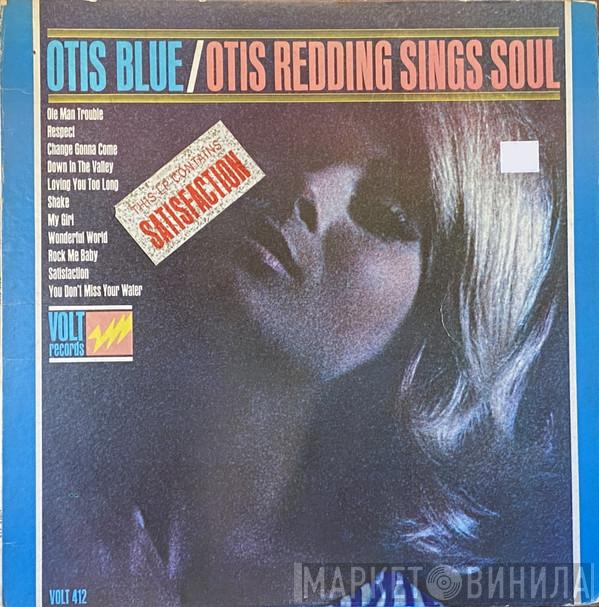  Otis Redding  - Otis Blue / Otis Redding Sings Soul