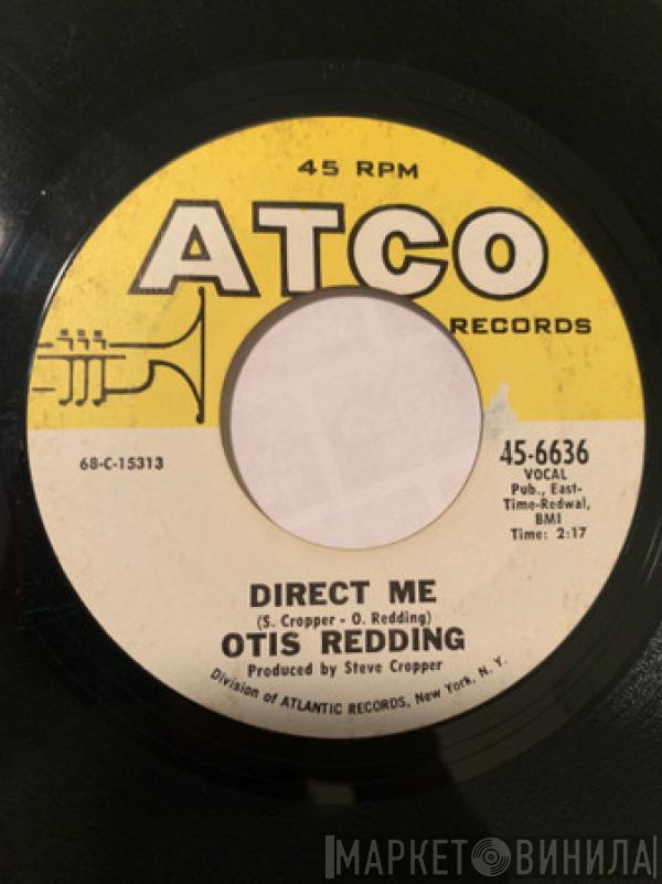  Otis Redding  - Papa’s Got A Brand New Bag / Direct Me
