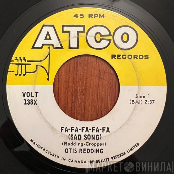  Otis Redding  - Fa-Fa-Fa-Fa-Fa (Sad Song)