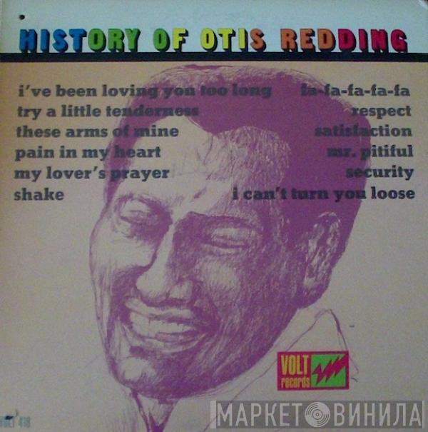 Otis Redding - History Of Otis Redding