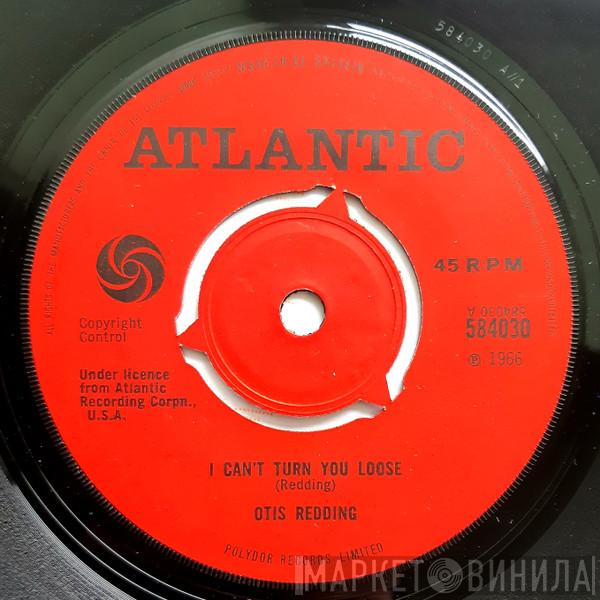 Otis Redding - I Can't Turn You Loose