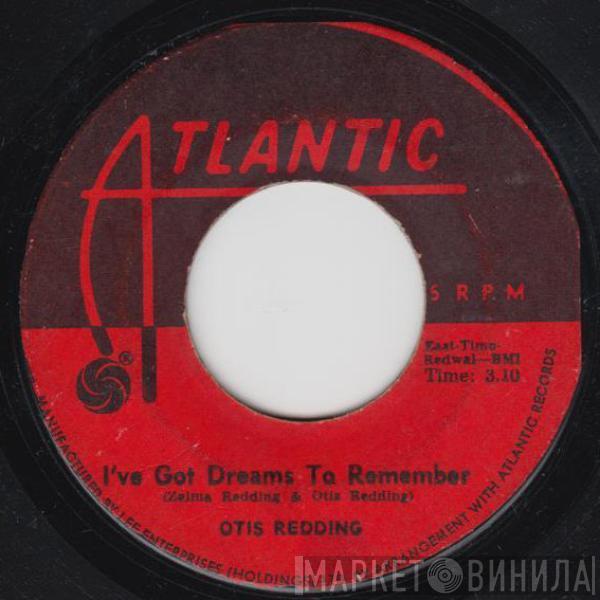 Otis Redding - I've Got Dreams To Remember / Nobody's Fault But Mine