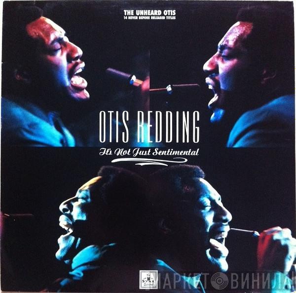 Otis Redding - It's Not Just Sentimental