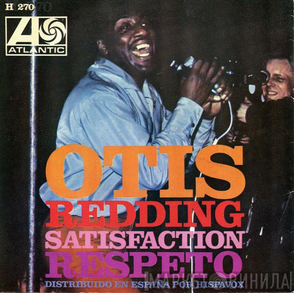 Otis Redding - Satisfaction / Respeto