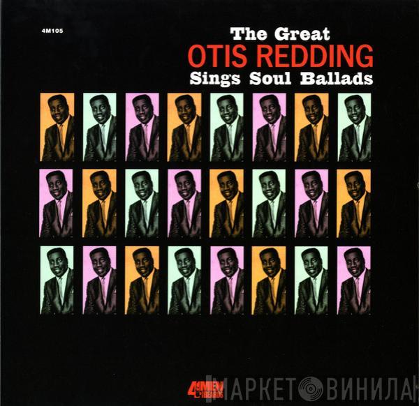  Otis Redding  - The Great Otis Redding Sings Soul Ballads