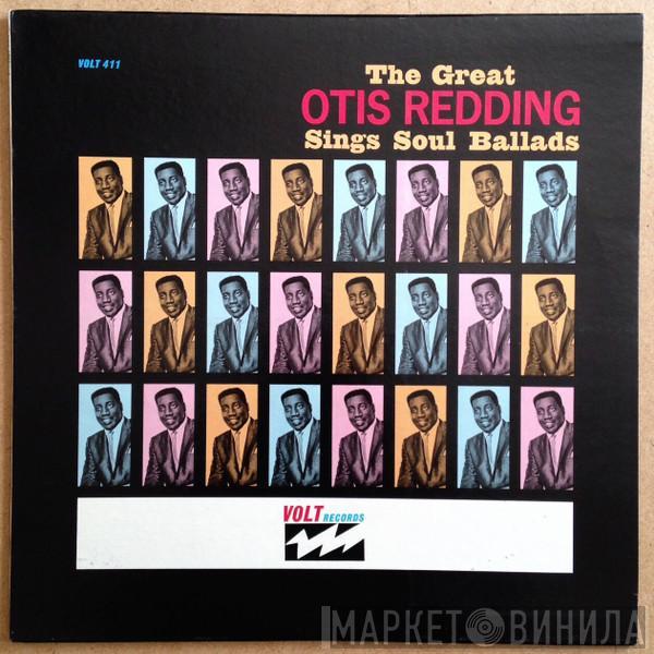 Otis Redding - The Great Otis Redding Sings Soul Ballads