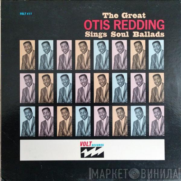  Otis Redding  - The Great Otis Redding Sings Soul Ballads