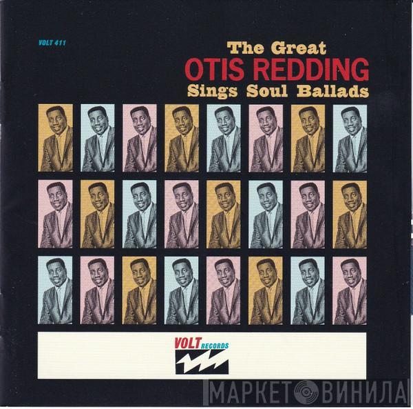 Otis Redding - The Great Otis Redding Sings Soul Ballads
