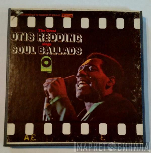  Otis Redding  - The Great Otis Redding Sings Soul Ballads