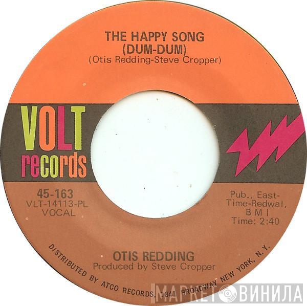 Otis Redding - The Happy Song (Dum-Dum) / Open The Door