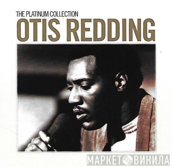 Otis Redding - The Platinum Collection