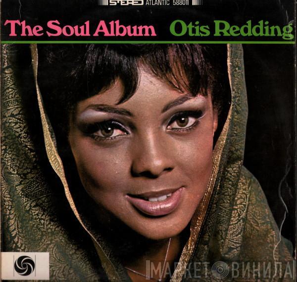 Otis Redding - The Soul Album