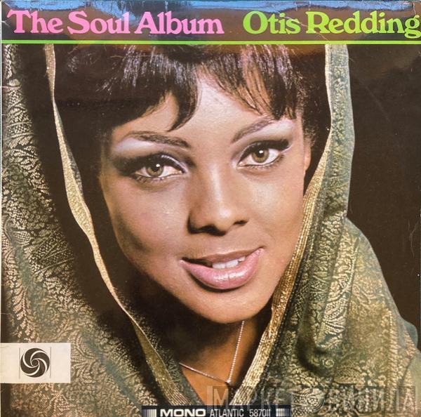  Otis Redding  - The Soul Album