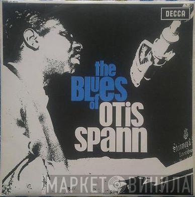  Otis Spann  - The Blues Of Otis Spann