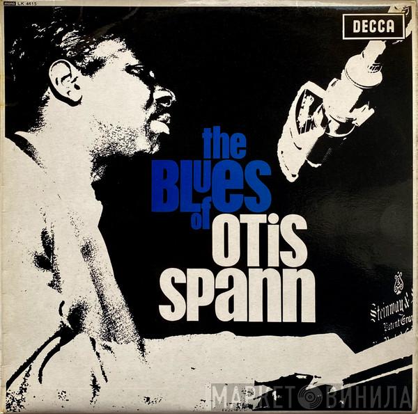  Otis Spann  - The Blues Of Otis Spann
