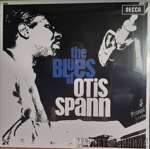  Otis Spann  - The Blues Of Otis Spann