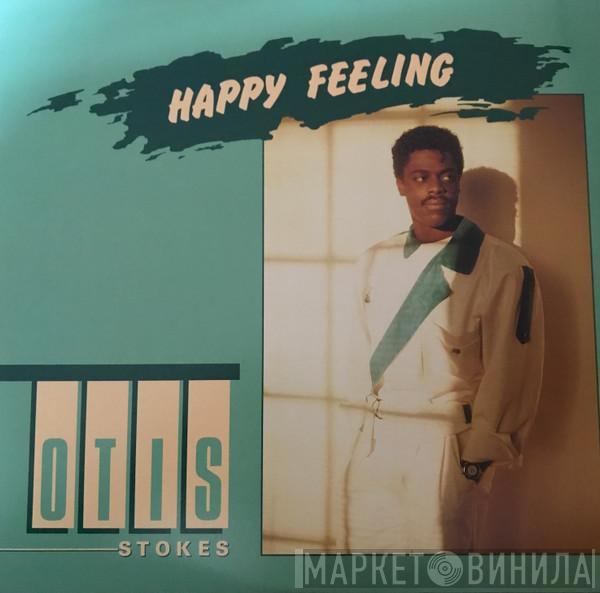 Otis Stokes - Happy Feeling