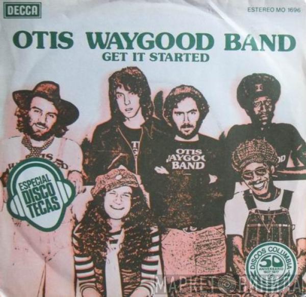 Otis Waygood - Get It Started