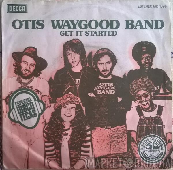 Otis Waygood - Get It Started