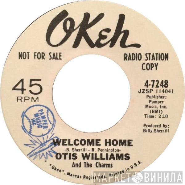 Otis Williams & The Charms - Welcome Home / I Got Loving