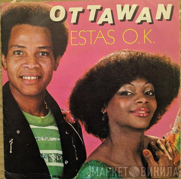  Ottawan  - Estas O.K.