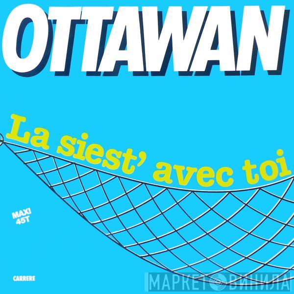 Ottawan - La Siest' Avec Toi