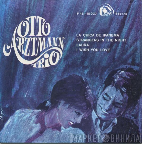 Otto Arztmann Trio - La Chica De Ipanema / Strangers In The Night / Laura / I Wish You Love