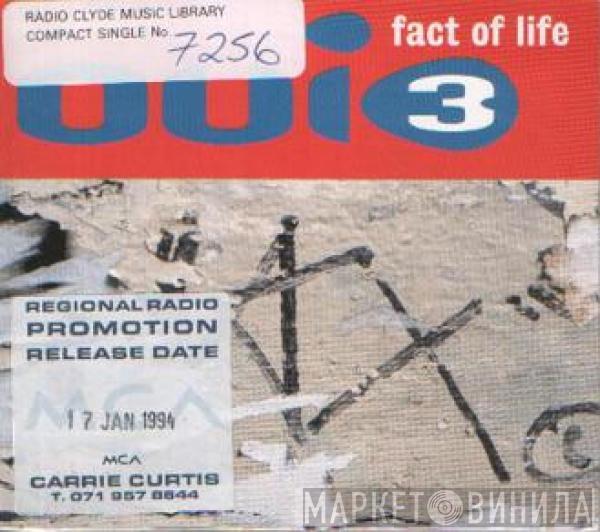  Oui 3  - Fact Of Life