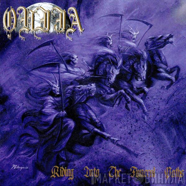 Ouija  - Riding Into The Funeral Paths