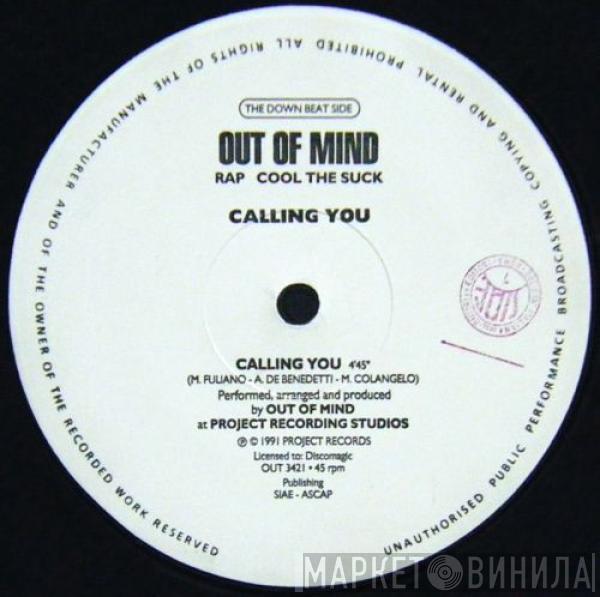 Out Of Mind  - Calling You