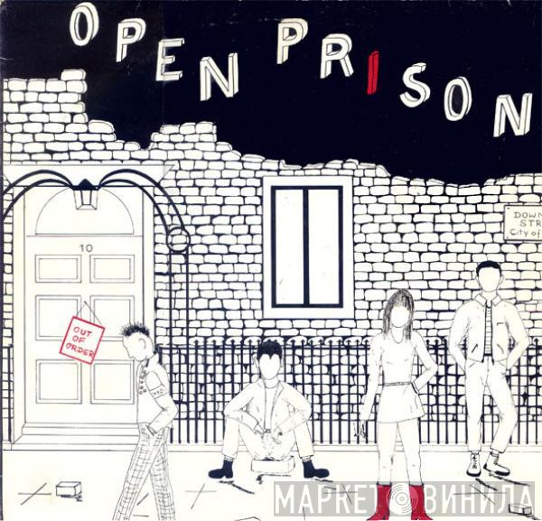 Out Of Order  - Open Prison