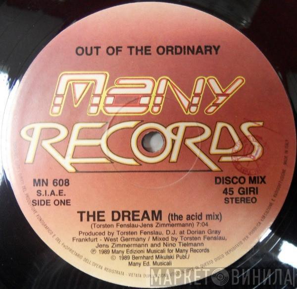  Out Of The Ordinary  - The Dream