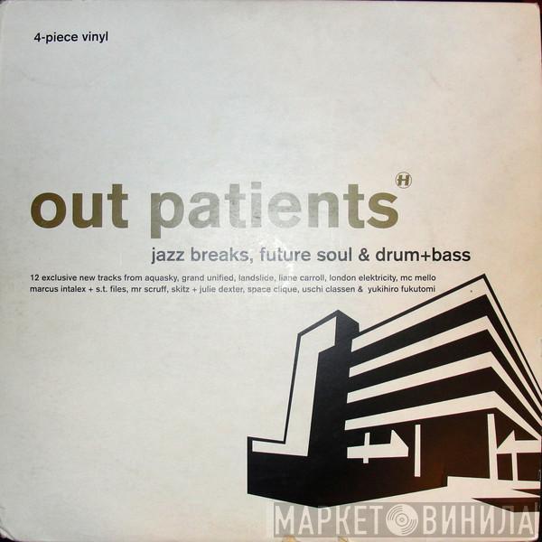  - Out Patients