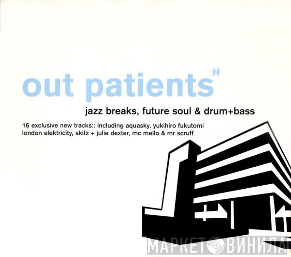  - Out Patients