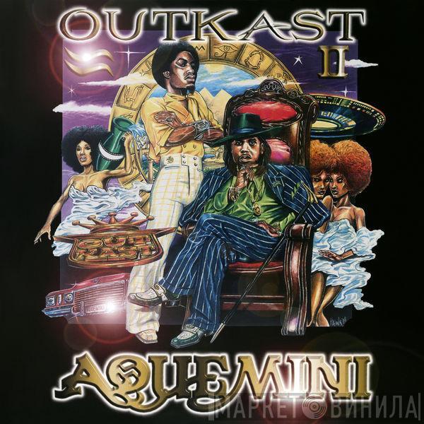  OutKast  - Aquemini